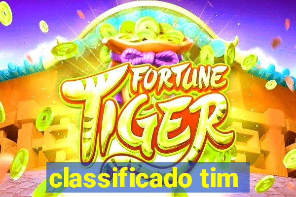 classificado tim